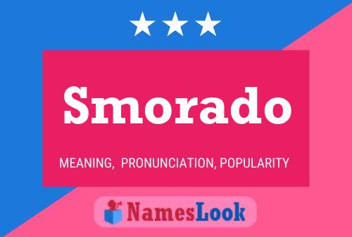 Smorado Name Poster