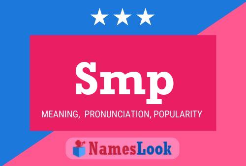 Smp Name Poster