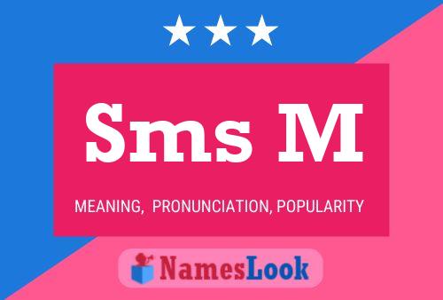 Sms M Name Poster