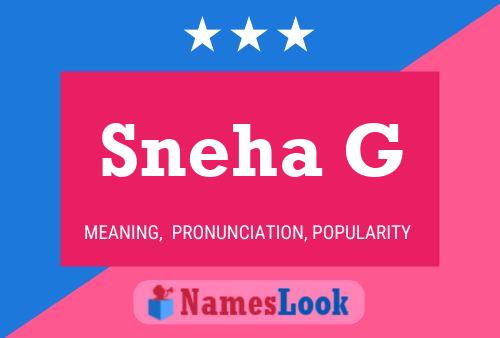 Sneha G Name Poster