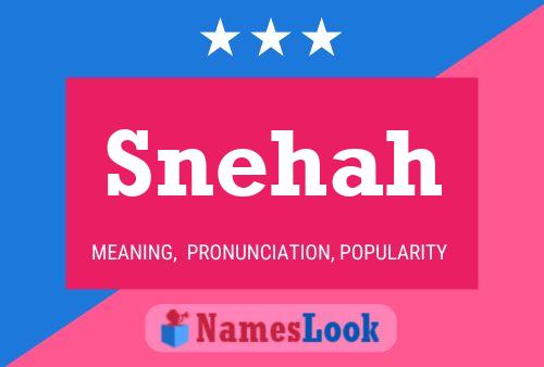 Snehah Name Poster