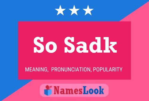 So Sadk Name Poster