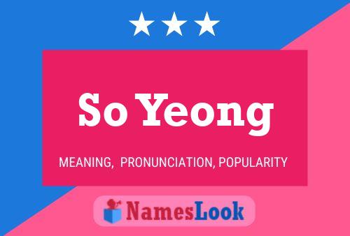 So Yeong Name Poster