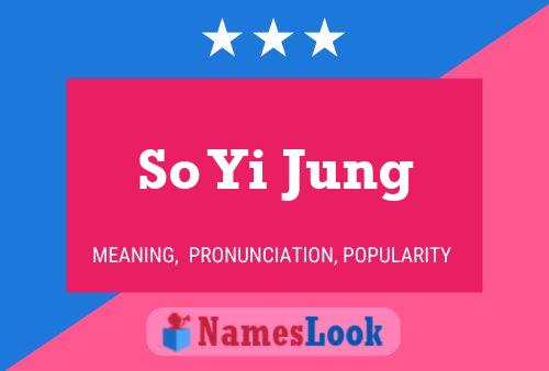 So Yi Jung Name Poster