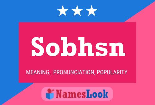 Sobhsn Name Poster