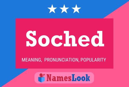 Soched Name Poster