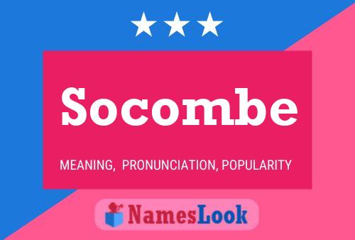 Socombe Name Poster