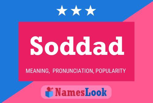 Soddad Name Poster