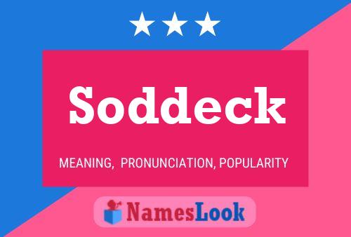 Soddeck Name Poster