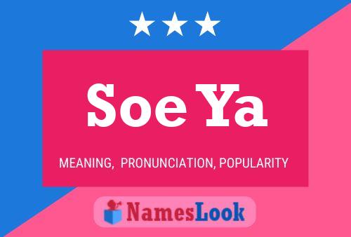 Soe Ya Name Poster