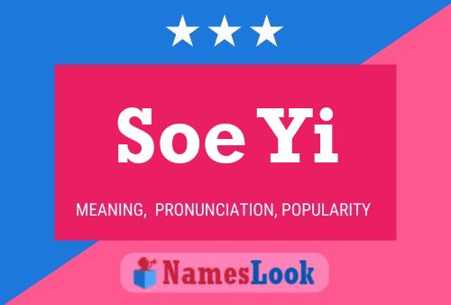 Soe Yi Name Poster