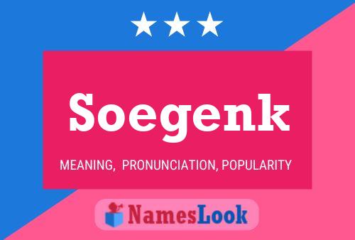 Soegenk Name Poster