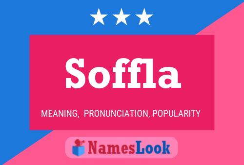 Soffla Name Poster