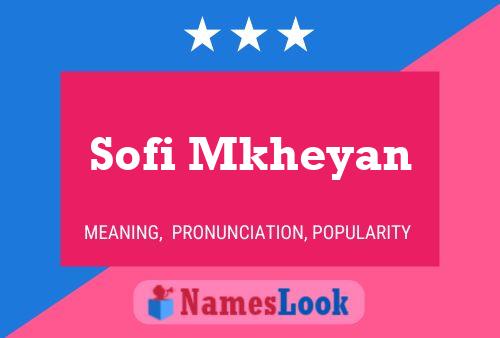 Sofi Mkheyan Name Poster