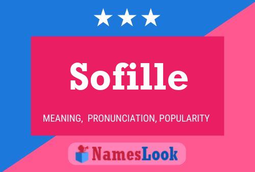 Sofille Name Poster