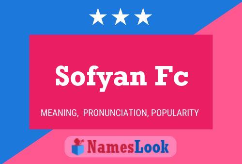 Sofyan Fc Name Poster