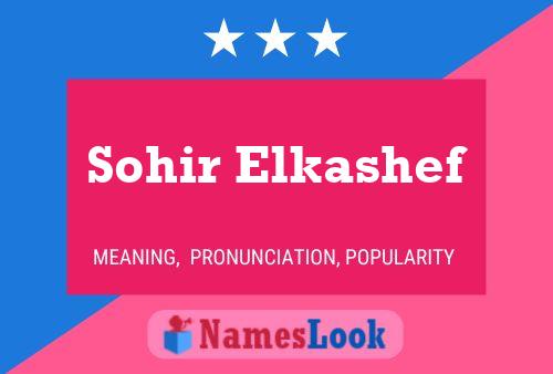 Sohir Elkashef Name Poster