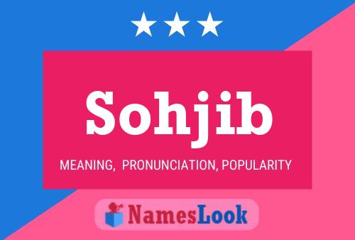 Sohjib Name Poster