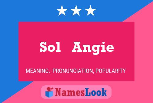 Sol   Angie Name Poster