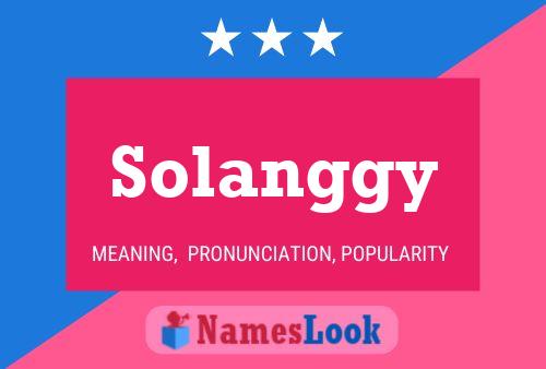 Solanggy Name Poster