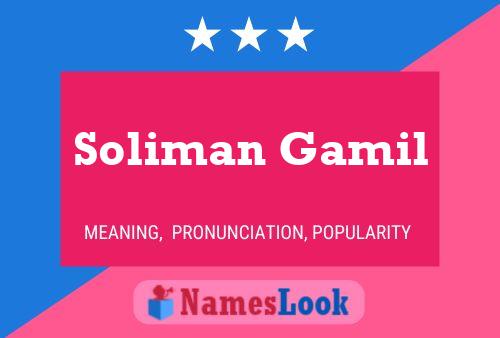 Soliman Gamil Name Poster