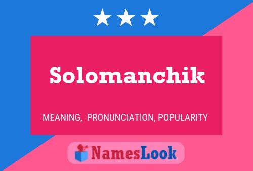 Solomanchik Name Poster