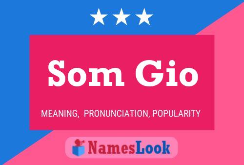 Som Gio Name Poster