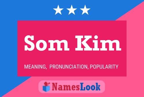 Som Kim Name Poster