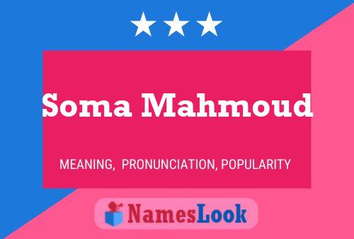 Soma Mahmoud Name Poster