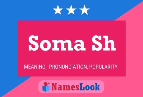 Soma Sh Name Poster