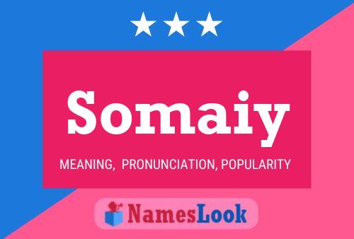 Somaiy Name Poster