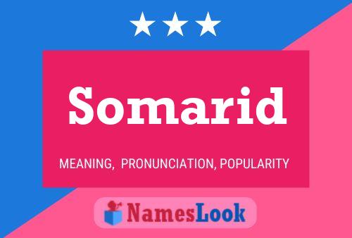 Somarid Name Poster