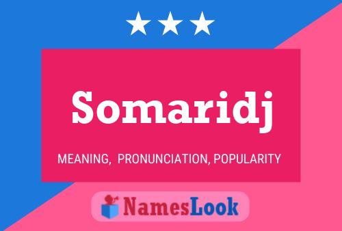 Somaridj Name Poster