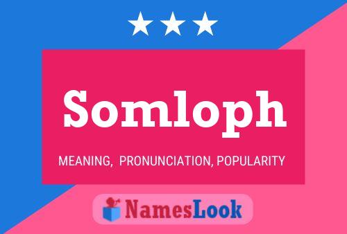 Somloph Name Poster