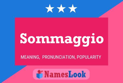 Sommaggio Name Poster