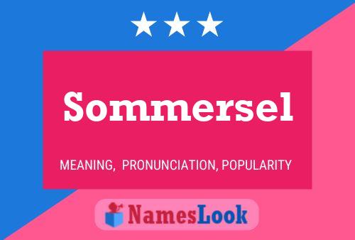 Sommersel Name Poster