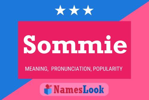 Sommie Name Poster