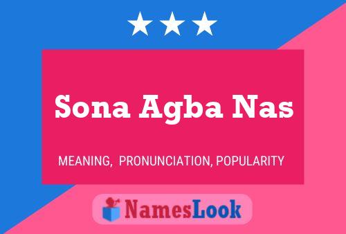 Sona Agba Nas Name Poster