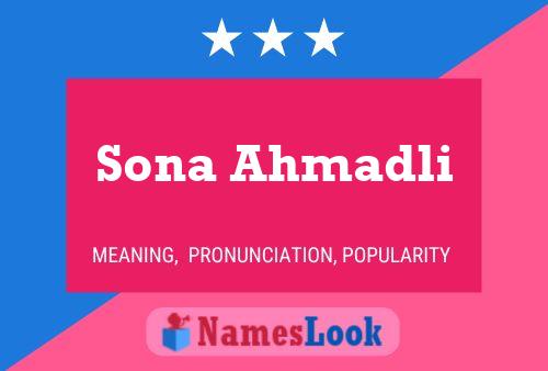 Sona Ahmadli Name Poster