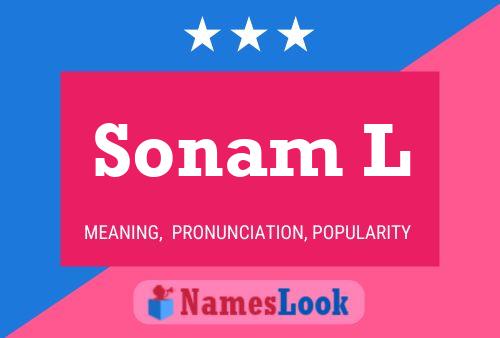 Sonam L Name Poster