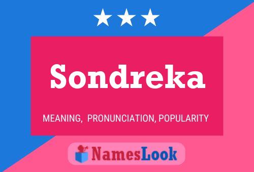 Sondreka Name Poster