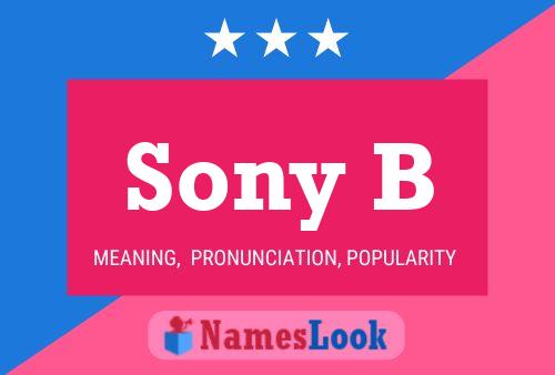 Sony B Name Poster