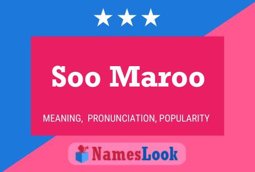 Soo Maroo Name Poster