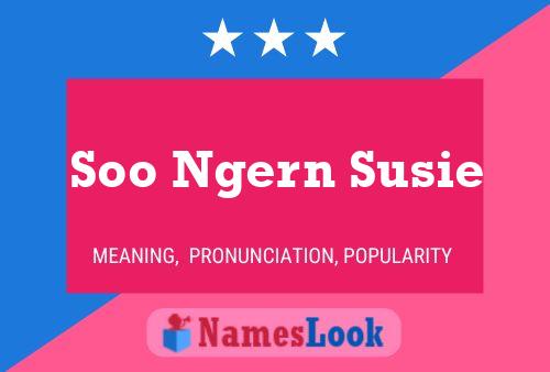 Soo Ngern Susie Name Poster