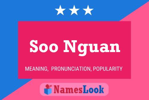 Soo Nguan Name Poster