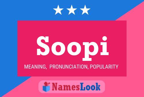 Soopi Name Poster