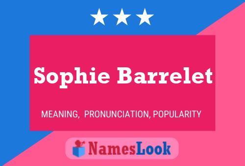 Sophie Barrelet Name Poster