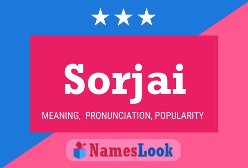 Sorjai Name Poster