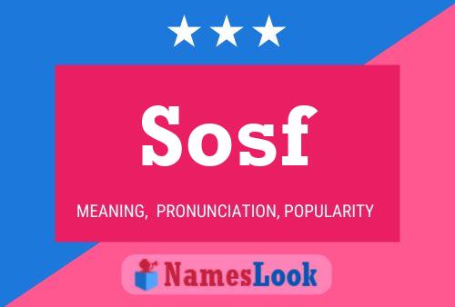 Sosf Name Poster