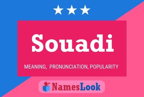 Souadi Name Poster